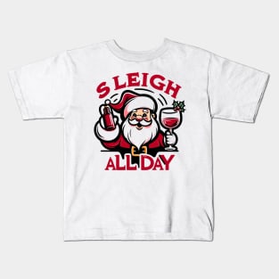 Sleigh All Day Kids T-Shirt